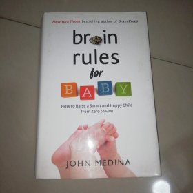 Brain Rules for Baby：How to Raise a Smart and Happy Child【精装16开】