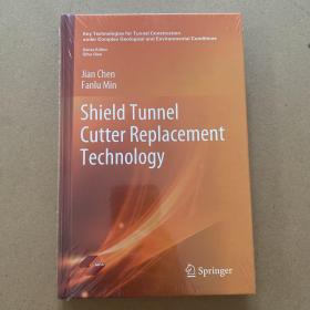 盾构隧道刀具更换技术(英文版）