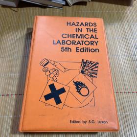 Hazards In The Chemical Laboratory （现货）