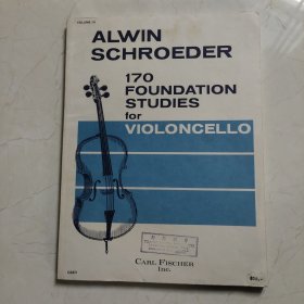 ALWIN SCHROEDER 170 FOUNDATION STUDIES FOR VIOLONCELLO(阿尔文施罗德170大提琴的基础研究)