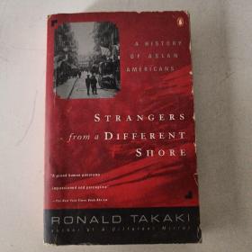 Strangers from a Different Shore: A History of Asian Americans来自彼岸的番客：亚裔美国人奋斗史，1990企鹅首版珍贵图片大开本