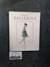 Becoming a BALLERINA（精裝）