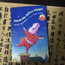 原版儿童英文读物 Hand-Me-Down Hippo