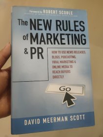 The New Rules of Marketing and PR