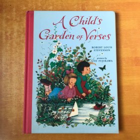 A CHILD'S GARDEN OF VERSES；史蒂文森 《一个孩子的诗园》【英文原版 大16开精装 精美插图 品好】