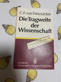 carl friedrich von weizsacker 德语原版现货适合收藏 die tragweite der wissenschaft