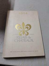 RELAIS CHATEAUX 2005