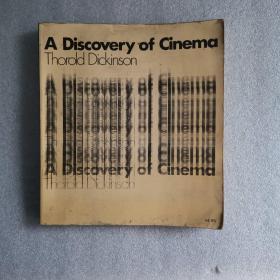 A   Discovery    of   Cinema  thorold   Dickinson