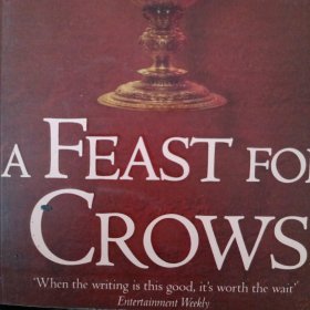 A Feast for Crows (Reissue) (A Song of Ice and Fire