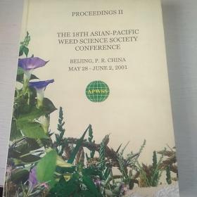 PROCEEDINGS 2 THE 18TH ASIAN-PACIFIC WEED SCIENCE SOCIETY CONFERENCE