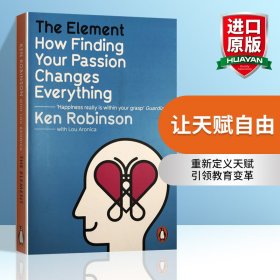 英文原版 The Element: How Finding Your Passion Changes Everything让天赋自由 英文版 进口英语原版书籍