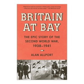 Britain at Bay 海湾的英国 历史 Alan Allport