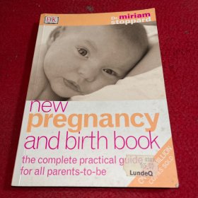 New Pregnancy And Birth Book:The Complete Practical Guide For All Parents-To-Be