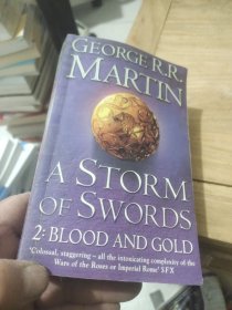 A Storm of Swords: 2 Blood and Gold (A Song of Ice and Fire, Book 3, Part 2)