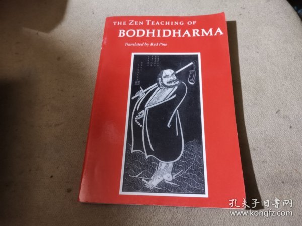 THE ZEN TEACHING OF BODHIDHARMA