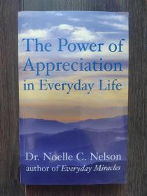 The power of appreciation in everyday life