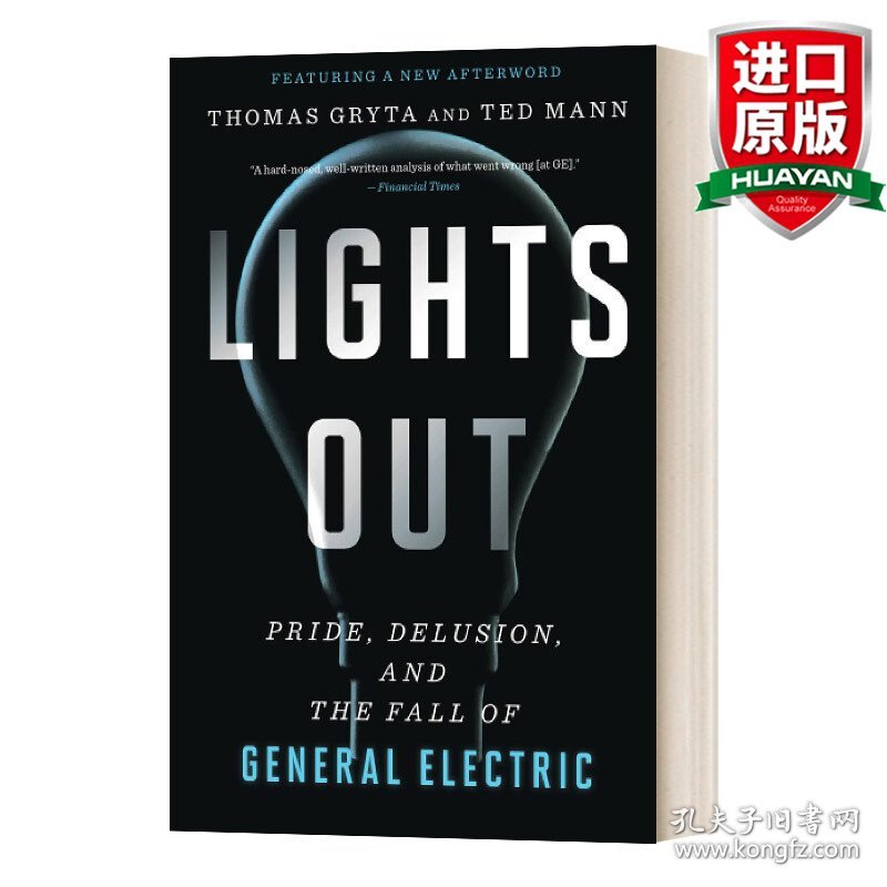 英文原版 Lights Out: Pride, Delusion, and the Fall of General Electric 熄灯  通用公司的骄傲、妄想和衰败  比尔盖茨书单 英文版 进口英语原版书籍