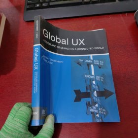 Global Ux /Whitney Quesenbery; Daniel Szuc Morgan Kaufmann【内页干净 实物拍摄】