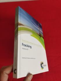 Fracking      （小16开，硬精装 ）  【详见图】