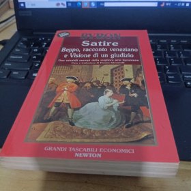 意大利语书 Satire. Beppo, racconto veneziano e Visione di un giudizio. di George G. Byron (Autore), Franco Giovanelli (a cura di)