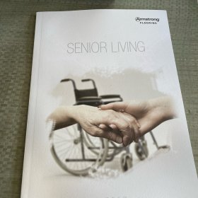 SENIOR LIVING养老手册