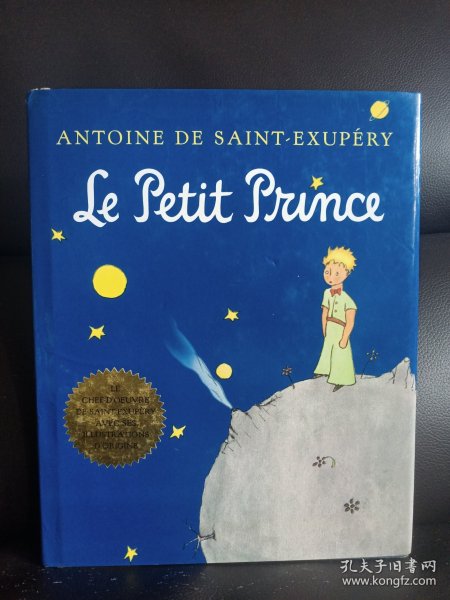 le petit prince by Antoine de Saint-Exupery ---- 圣埃克絮佩里 小王子 法文原版 布面精装本