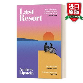 英文原版 Last Resort 最后手段 安德鲁·李普斯坦 纽约时报编辑之选 一部关于野心和作者身份的道德剧 精装 英文版 进口英语原版书籍
