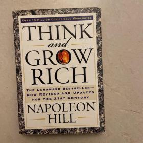 Think and Grow Rich：The Landmark Bestseller--Now Revised and Updated for the 21st Century 毛边本英文原版