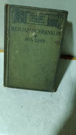 外文原版《本杰明/弗兰克林，他的生活》1906年