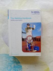 The welding Handbook(welding done better)