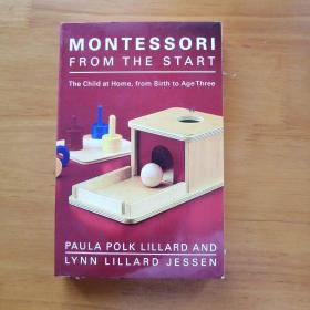 Montessori from the Start: The Child at Home, from Birth to Age Three