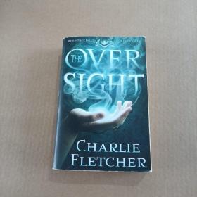 THE OVER ERSIGHT（CHARLIEFLETCHER）