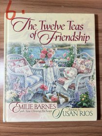The Twelve Teas Of Friendship友谊的12杯下午茶英文绘本