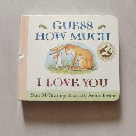 Guess How Much I Love You 猜猜我有多爱你 英文原版[Board book]精装本