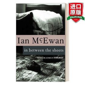 英文原版 In Between the Sheets 床笫之间 布克奖得主Ian McEwan 英文版 进口英语原版书籍