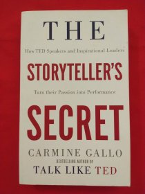 The Storyteller's Secret：From TED Speakers to Business Legends, Why Some Ideas Catch On and Others Don't