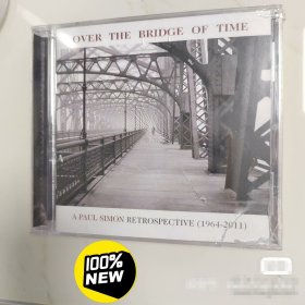 全新未拆塑封美版原版唱片over The bridge of time A Paul Simon Retrospective(1964-2011)，保罗西蒙精选集， 可复制产品 ，非假不退。