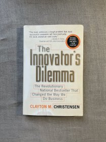 The Innovator's Dilemma: The Revolutionary National Bestseller That Changed The Way We Do Business 创新者的窘境【英文版】少许水渍留意照片