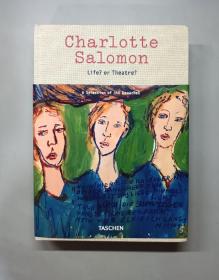 （进口英文原版）Charlotte Salomon. Life? or Theatre?