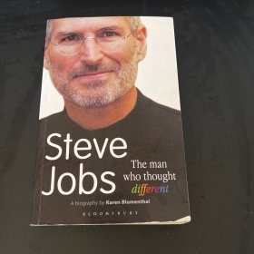 Steve Jobs The Man Who Thought Different