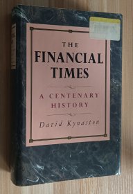 英文书 The Financial Times: A Centenary History by David Kynaston (Author)