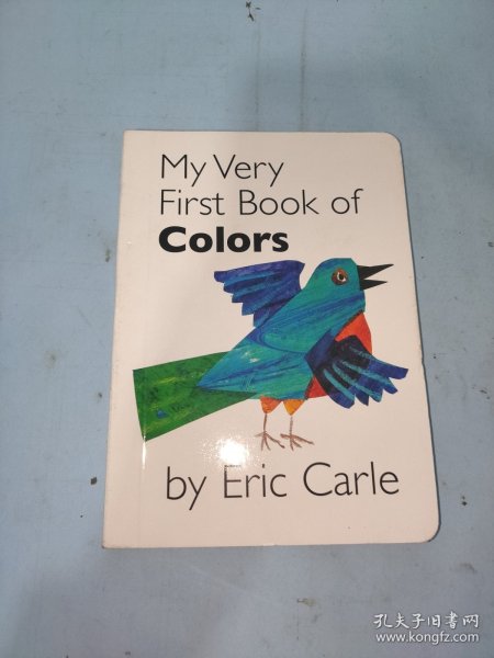 My Very First Book of Colors [Board book][我的第一本颜色书]