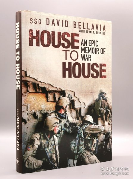 《伊拉克战争经典战役：费卢杰围城战战记》House to House：An Epic Memoir of War by David Bellavia（美国研究）英文原版书