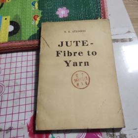 JUTE
Fibre to Yarn
R. R. ATKINSON, A.T.I.