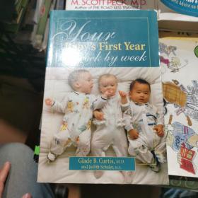 Your Baby's First Year iweek by week（外文原版）你的寶寶的一歲每一周