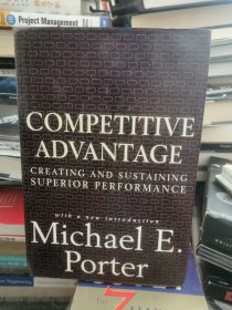 Competitive Advantage：Creating and Sustaining Superior Performance