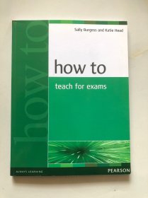 How to Teach for Exams