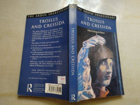 The Arden Shakespeare: Troilus and Cressida