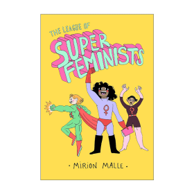 英文原版 League Of Super Feminists 超級(jí)女權(quán)主義者聯(lián)盟 精裝 漫畫小說(shuō) 英文版 進(jìn)口英語(yǔ)原版書籍