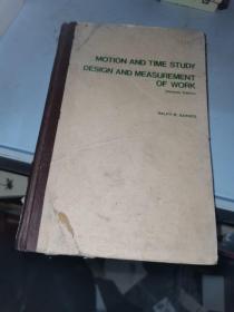 MOTION AND TIME  STUDY DESIGN AND MEASUREMENT OF WORK 第7版